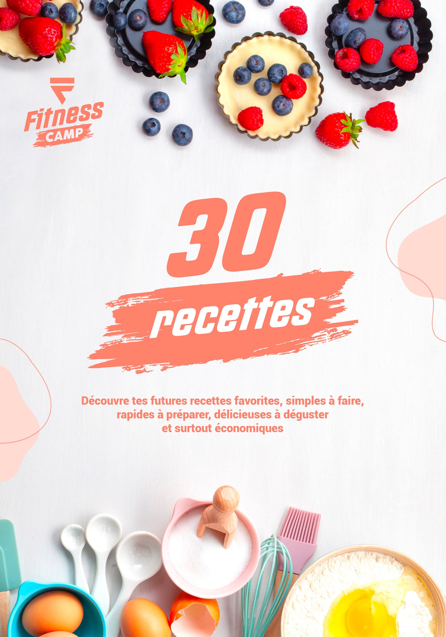 Guide Spécial Nutrition + 30 Recettes Healthy Pas Chères